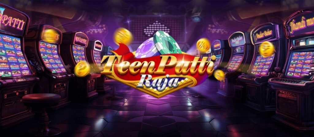 Teen Patti Raja App